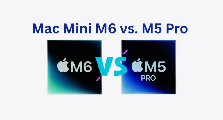 m6 vs m5 pro